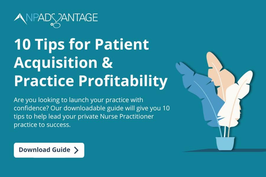 Nurse practitioner 10 tips for business guide